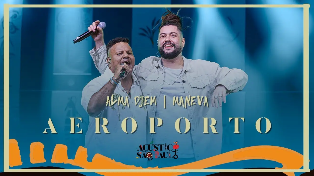 Alma Djem lança single com Maneva e antecipa DVD Acústico em São Paulo